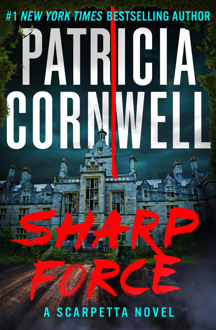 Sharp Force by Patricia Cornwell, 9781538773987