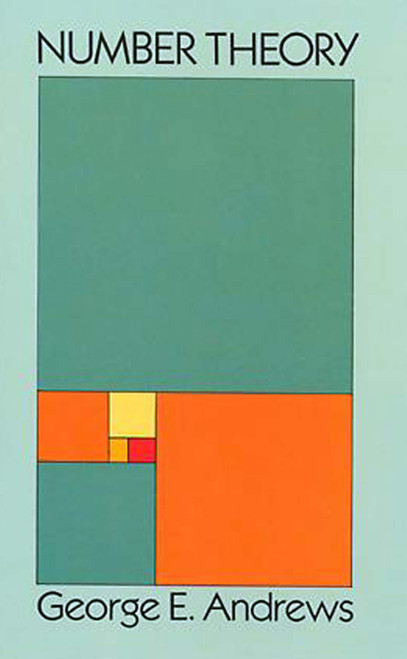 Number Theory by George E. Andrews, 9780486682525