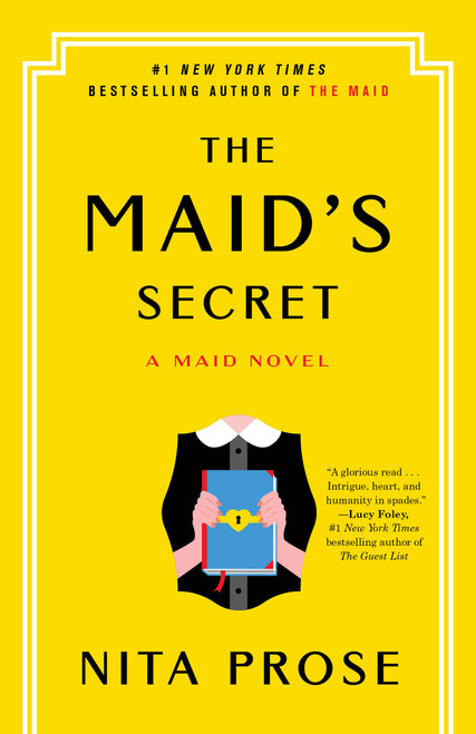 The Maid's Secret (A Maid Novel) - 9780593875438 by Nita Prose, 9780593875438