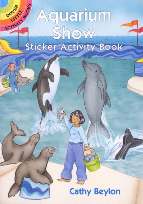 Aquarium Show Sticker Activity Book (Miniature Edition) by Cathy Beylon, 9780486409856