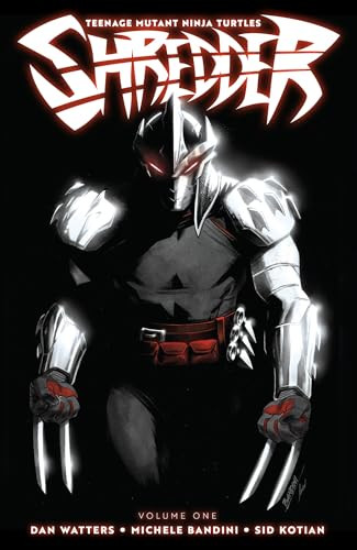 Teenage Mutant Ninja Turtles: Shredder, Vol. 1 by Dan Watters, Michele Bandini, Sid Kotian, 9798887244617