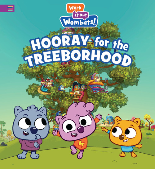 Hooray for the Treeborhood (A Work It Out Wombats Story) by Candlewick Press, WGBH Enterprises, 9781536243062