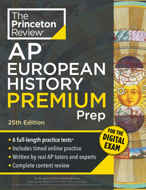 Princeton Review AP European History Premium Prep, 25th Edition (6 Practice Tests + Digital Practice Online + Content Review) by The Princeton Review, 9798217125104