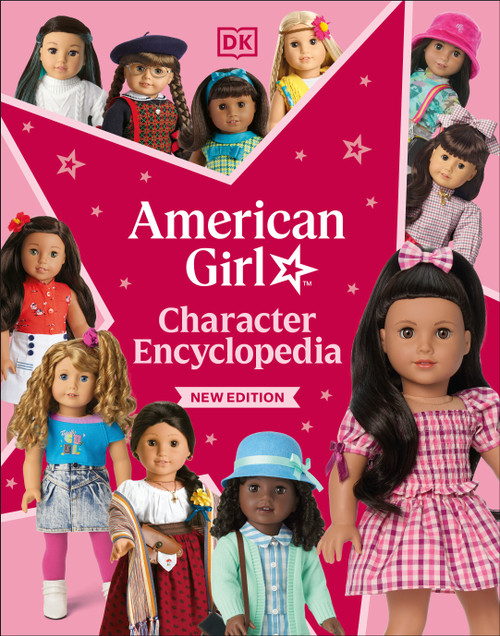 American Girl Character Encyclopedia New Edition - 9798217140008 by DK