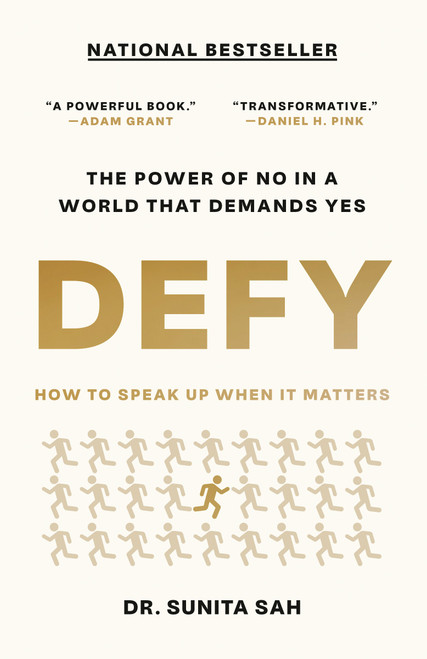 Defy (How to Speak Up When It Matters) by Dr. Sunita Sah, 9780593445792