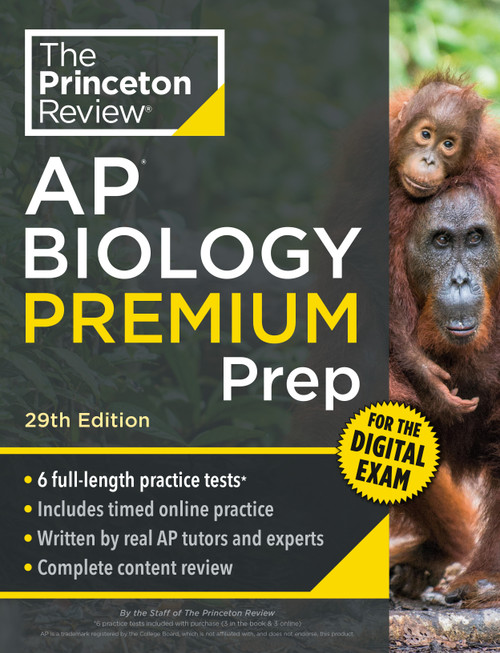 Princeton Review AP Biology Premium Prep, 29th Edition (6 Practice Tests + Digital Practice Online + Content Review) by The Princeton Review, 9798217125036