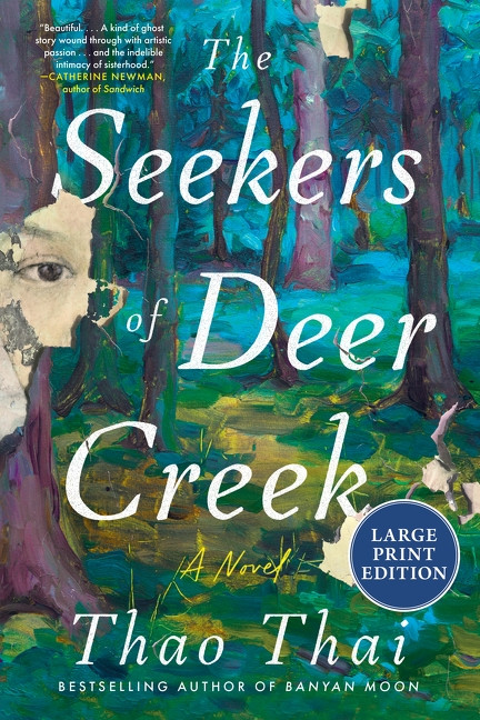 The Seekers of Deer Creek, (A Novel) by Thao Thai, 9780063498815