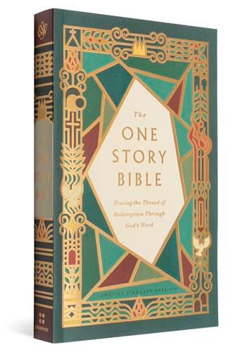 The One Story Bible (Tracing the Thread of Redemption Through God's Word (Paperback)) by Greg Gilbert, 9798874900175