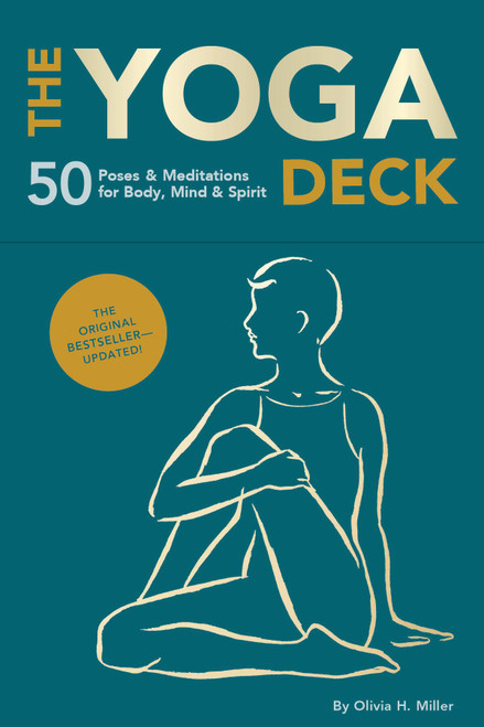The Yoga Deck (Updated Edition) (50 Poses & Meditations for Body, Mind & Spirit) by Olivia H. Miller, 9781797240305