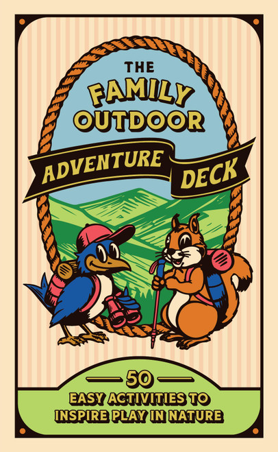 The Family Outdoor Adventure Deck (50 Easy Activities to Inspire Play in Nature) by Chronicle Books, 9781797241746