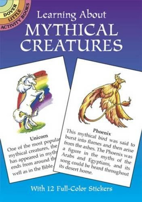 Learning About Mythical Creatures (Miniature Edition) by Christy Shaffer, 9780486440477