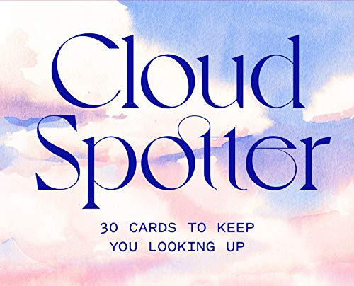 Cloud Spotter (30 Cards to Keep You Looking Up) by Gavin Pretor-Pinney, Marcel George, 9781786278883