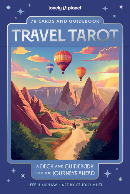 Lonely Planet Travel Tarot by Jeff Hinshaw, Mutic MUTI, Anja, 9781837586967