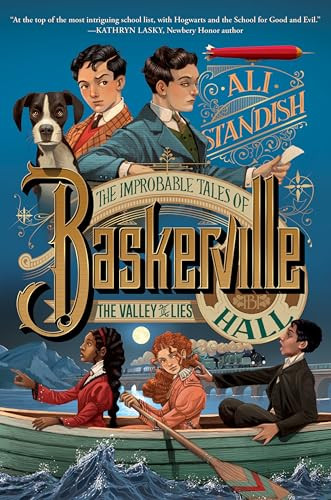 The Improbable Tales of Baskerville Hall Book 3: The Valley of Lies by Ali Standish, 9780063275676