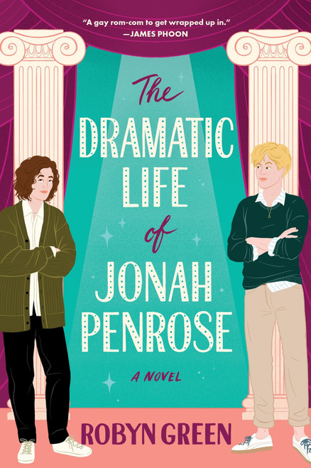 The Dramatic Life of Jonah Penrose (A Novel) by Robyn Green, 9780063453678