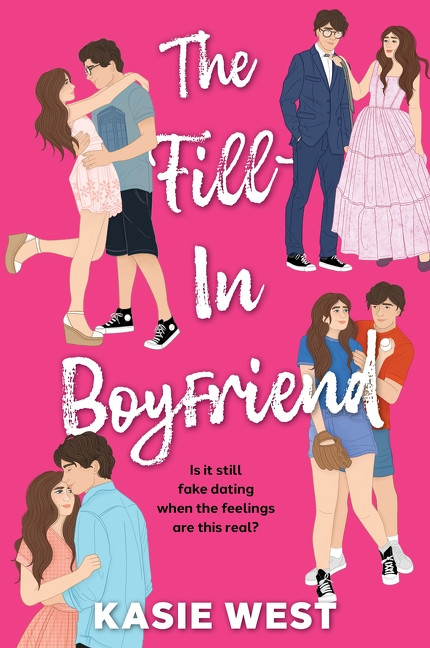 The Fill-In Boyfriend - 9780063471504 by Kasie West