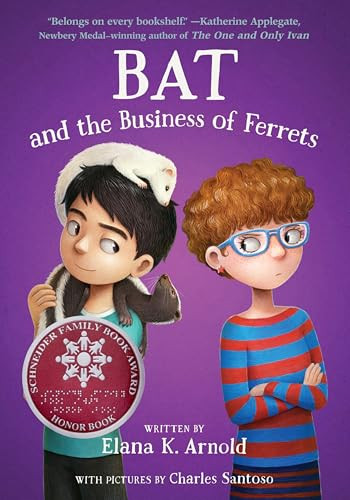 Bat and the Business of Ferrets - 9780063385146 by Elana K. Arnold