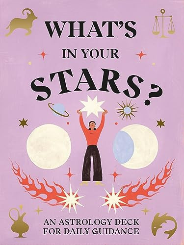 What's in Your Stars? (An Astrology Deck for Daily Guidance) by Sandy Sitron, 9781399603089