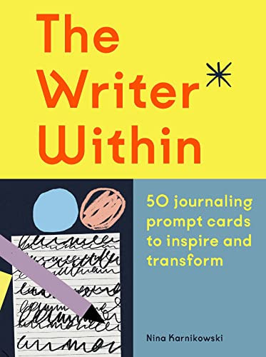 The Writer Within (50 journaling prompt cards to inspire and transform) by Nina Karnikowski, 9781399605960