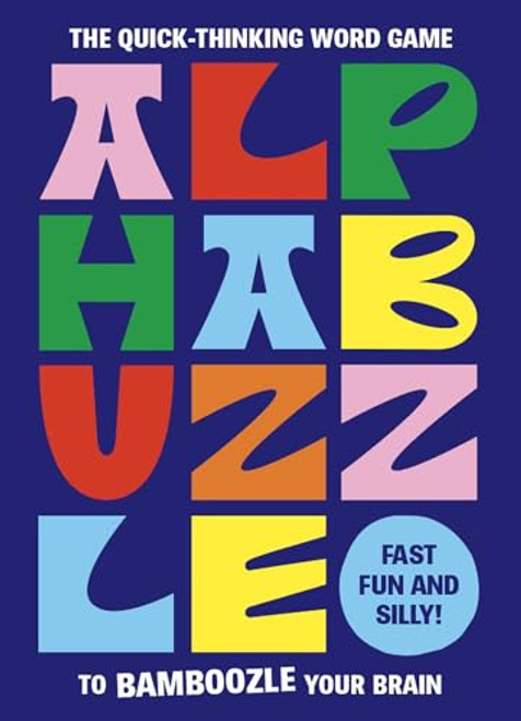 Alphabuzzle (The quick-thinking word game to bamboozle your brain) by Marie Crook, 9781399628716