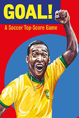 Goal! (A Soccer Top Score Game) by Holly Exley, 9781786271822