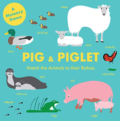 Pig and Piglet (Match the Animals to Their Babies) by Magma, 9781786273642
