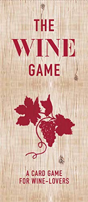The Wine Game (A Card Game for Wine Lovers) by Zeren Wilson, Cassandre Montoriol Alaux, 9781786277329