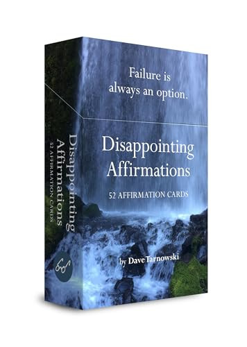 Disappointing Affirmations Deck (52 Affirmation Cards) by Dave Tarnowski, 9781797236926