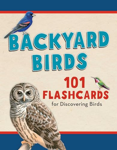 Backyard Birds (101 Flashcards for Discovering Birds) by Todd Telander, 9781493025831