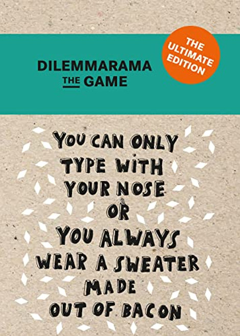 Dilemmarama The Game: The Ultimate Edition (The Game Is Simple, You Have To Choose!) by N/A Dilemma op Dinsdag, 9789063696252