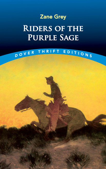 Riders of the Purple Sage - 9780486424569 by Zane Grey, 9780486424569