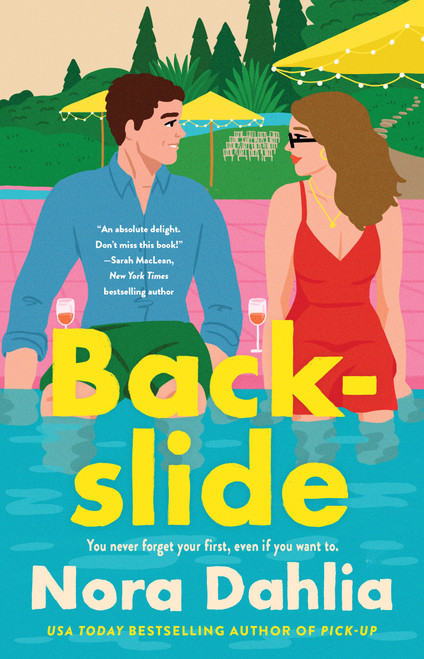 Backslide by Nora Dahlia, 9781668084137