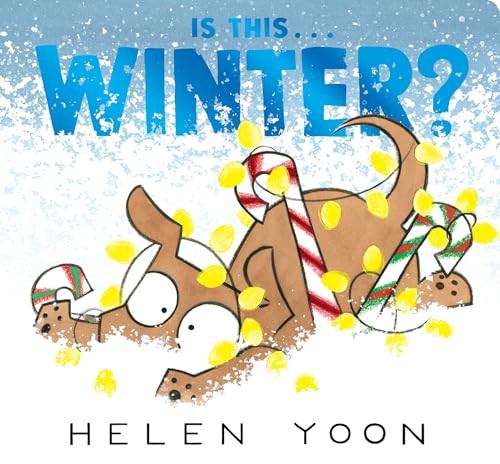 Is This . . . Winter? - 9781536246988 by Helen Yoon, Helen Yoon