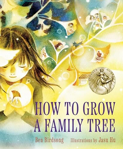 How to Grow a Family Tree by Bea Birdsong, Jasu Hu, 9780823453962
