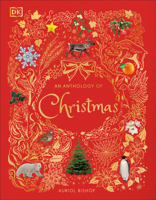 An Anthology of Christmas by Auriol Bishop, 9798217133451