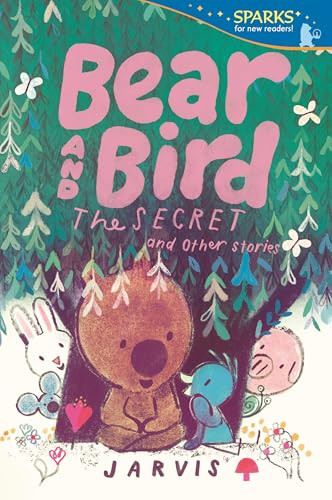 Bear and Bird: The Secret and Other Stories - 9781536247404 by Jarvis, Jarvis