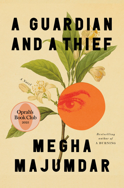 A Guardian and a Thief: Oprah's Book Club (A Novel) by Megha Majumdar, 9780593804872