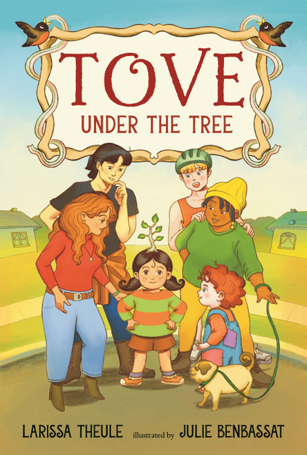 Tove Under the Tree by Larissa Theule, Julie Benbassat, 9781536232813