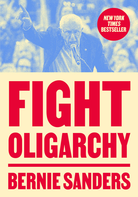Fight Oligarchy (Miniature Edition) by Senator Bernie Sanders, 9798217089161