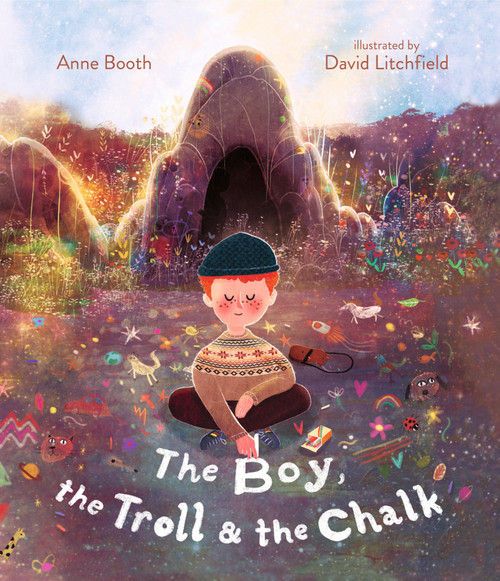 The Boy, the Troll, and the Chalk by Anne Booth, David Litchfield, 9781536243970