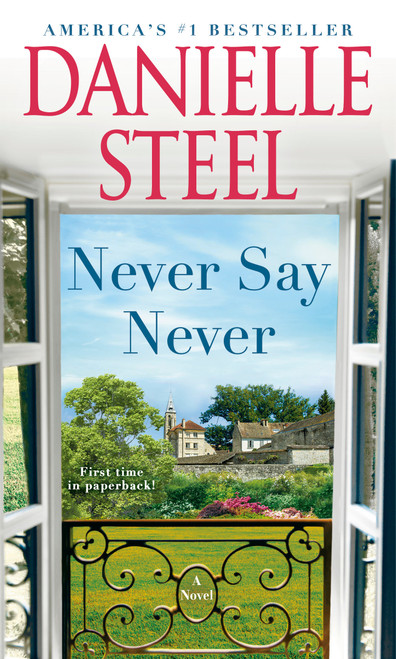 Never Say Never (A Novel) - 9780593498668 by Danielle Steel, 9780593498668