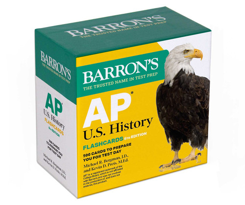 AP U.S. History Flashcards, Sixth Edition: Up-to-Date Review by Michael R. Bergman, Kevin D. Preis, 9781506296074