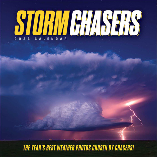 Storm Chasers 2026 Wall Calendar (The Year's Best Weather Photos) by Storm Photos of the Year, 9781524897703