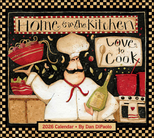 Home is in the Kitchen 2026 Deluxe Wall Calendar by Dan DiPaolo, 9781524897727