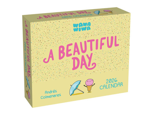 Wawawiwa's A Beautiful Day 2026 Day-to-Day Calendar by Andrés J. Colmenares, 9781524898960