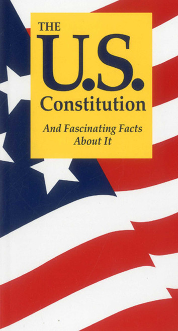 The U.S. Constitution And Fascinating Facts About It (Miniature Edition) - 9781891743153 by Terry L. Jordan