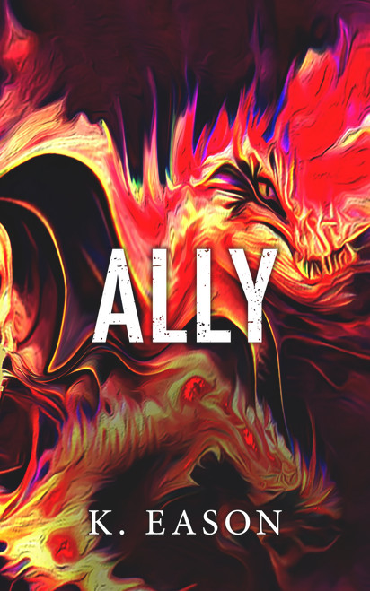 Ally by K. Eason, 9781625675958