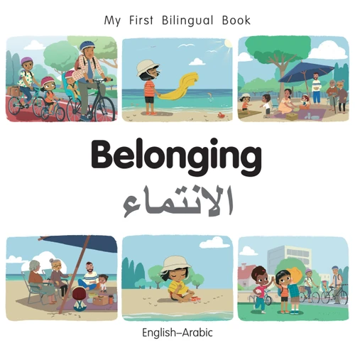 My First Bilingual Book - Belonging (English-Arabic) by Patricia Billings, Patricia Billings, 9781835053119