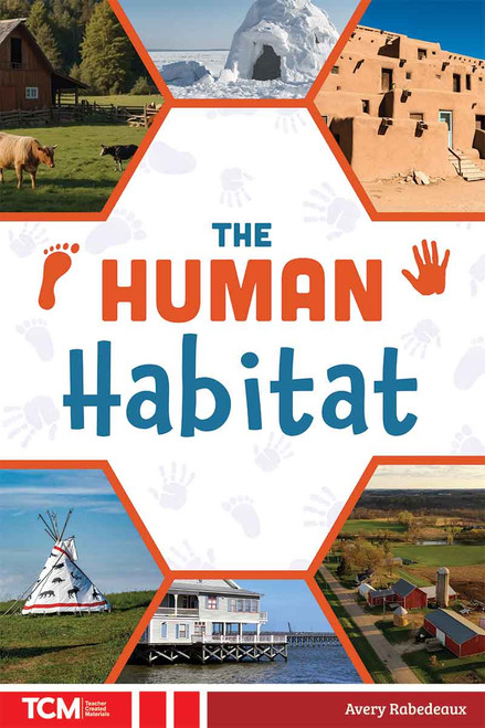 The Human Habitat by Avery Rabedeaux, Margaret Willow, 9798330929863