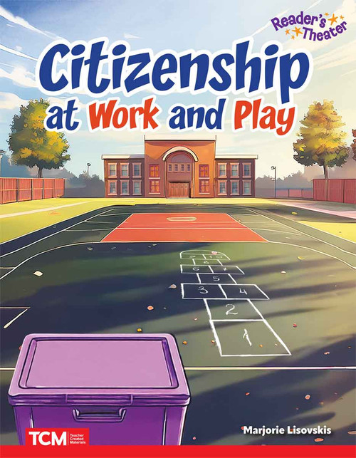 Citizenship at Work and Play by Marjorie Lisovskis, 9798330930227